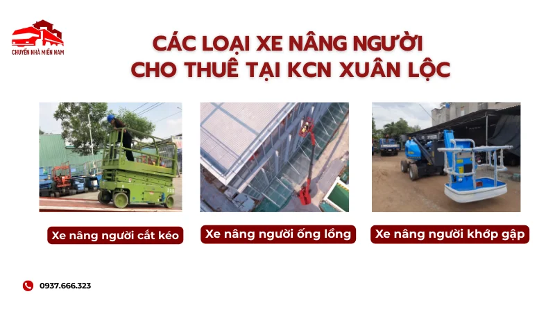 Các loại xe nâng người cho thuê tại KCN Xuân Lộc