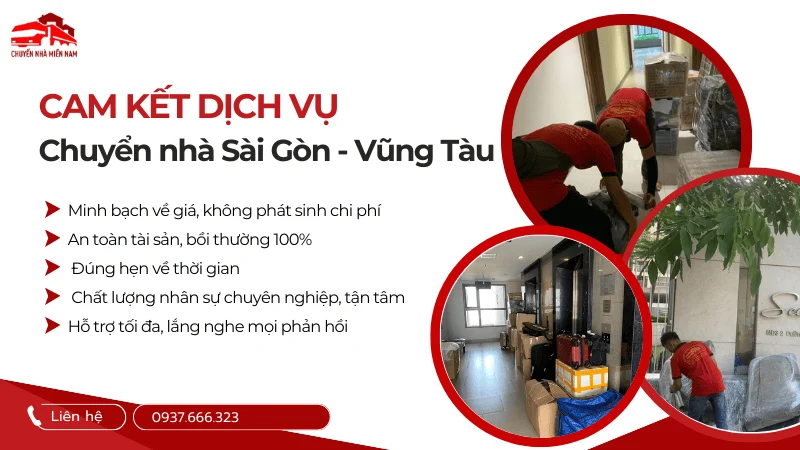 Cam kết dịch vụ chuyển dọn nhà Sài Gòn Vũng Tàu