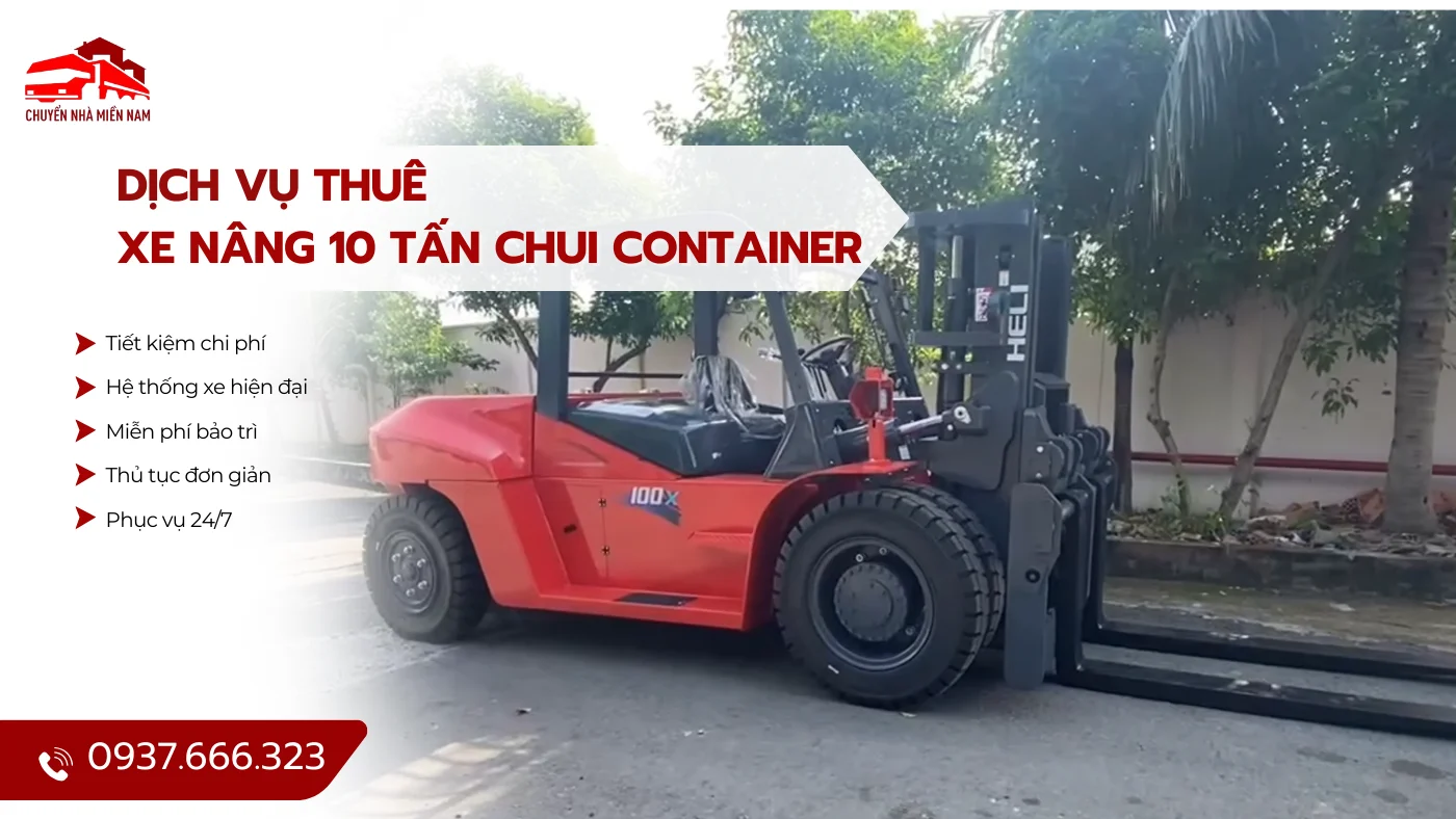 Dịch vụ thuê xe nâng 10 tấn chui container