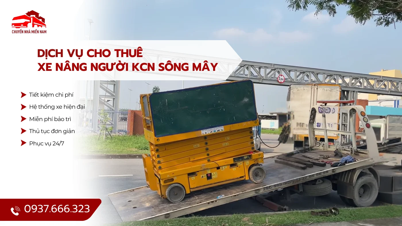Dịch vụ cho thuê xe nâng người KCN Sông Mây