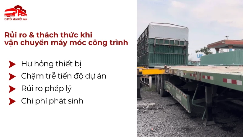Rủi ro khi vận chuyển máy móc công trình sai cách